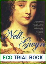 Nell Gwyn: Mistress to a King