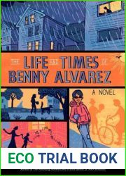 The Life and Times of Benny Alvarez