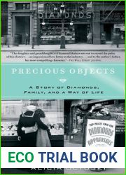 Precious Objects: A Story of Diamonds, Family, and a Way of Life