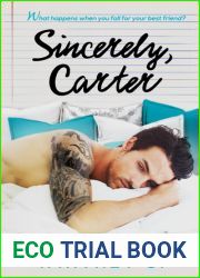 Sincerely, Carter (Sincerely Yours, #1)