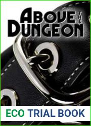 Above the Dungeon (Dungeon #1)