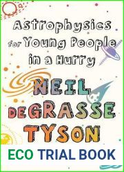 Astrophysics for Young People in a Hurry
