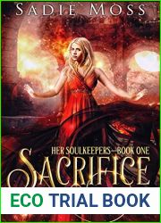 Sacrifice (Her Soulkeepers, #1)