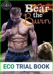 Bear the Burn (Fire Bears, #2)