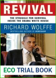 Revival: The Struggle for Survival Inside the Obama White House