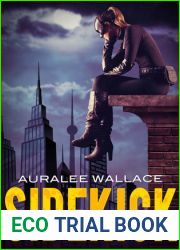 Sidekick (Sidekick in the City, #1)