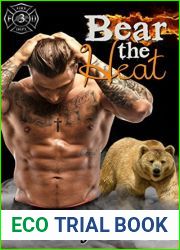 Bear the Heat (Fire Bears, #3)