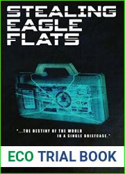 Stealing Eagle Flats