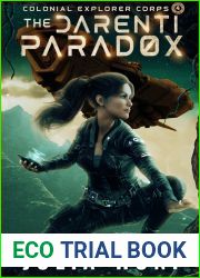 The Darenti Paradox (Colonial Explorer Corps, #4)