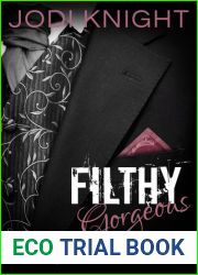 Filthy Gorgeous