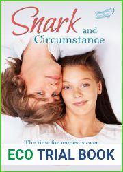 Snark and Circumstance (Snark and Circumstance #1)