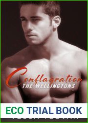 Conflagration (The Wellingtons, #2)