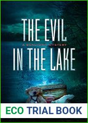 The Evil In The Lake: A Bealtown Mystery