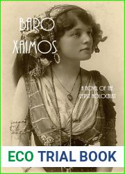 Baro Xaimos: A Novel of the Gypsy Holocaust