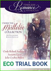 Under the Mistletoe Collection (A Timeless Romance Anthology, #14)