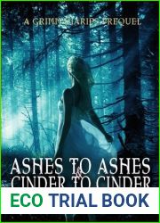 Ashes to Ashes and Cinder to Cinder (The Grimm Diaries Prequels, #2)