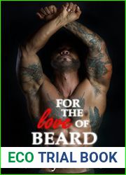 For the Love of Beard (The Dixie Warden Rejects MC #7)