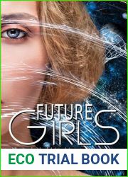 Future Girls (Future Girls #1)