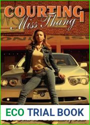 Courting Miss Thang