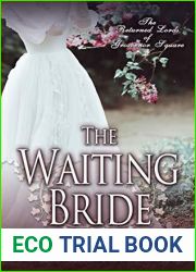 The Waiting Bride (The Returned Lords of Grosvenor Square, #1)