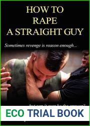 How to Rape a Straight Guy