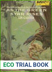 As the Green Star Rises (Green Star, #4)