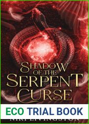 Shadow of the Serpent Curse