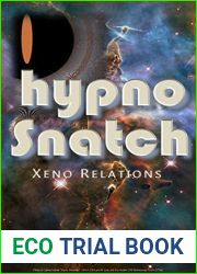 hypnoSnatch (Xeno Relations, #2)