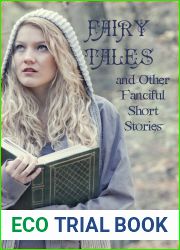 Fairy Tales and Other Fanciful Short Stories