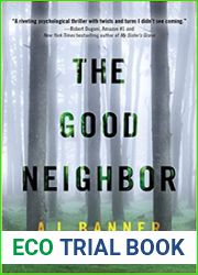 The Good Neighbor