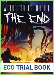 Weird Tales About The End