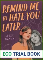 Remind Me to Hate You Later