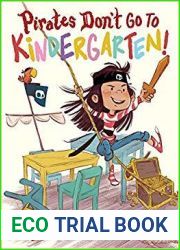Pirates Don|t Go to Kindergarten!