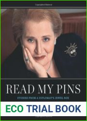 Read My Pins: Stories from a Diplomat|s Jewel Box
