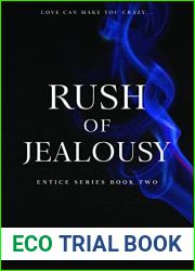 Rush of Jealousy (Entice #2)