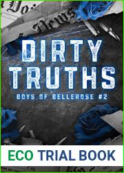 Dirty Truths (Boys of Bellerose, #2)