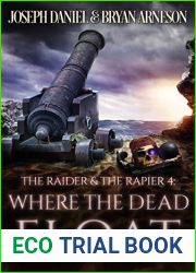 Where the Dead Float (The Raider and the Rapier, #4)