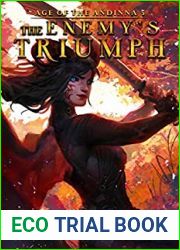 The Enemy|s Triumph (Age of the Andinna, #5)