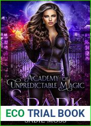 Spark (Academy of Unpredictable Magic, #1)