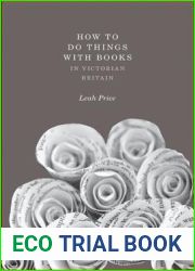 How to Do Things with Books in Victorian Britain
