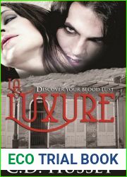La Luxure: Discover Your Blood Lust (Human Vampire #1)