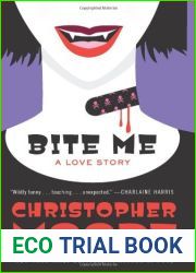 Bite Me (A Love Story, #3)