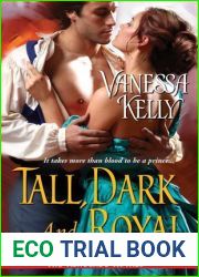 Tall, Dark and Royal (The Renegade Royals, #2.5)