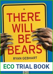 There Will Be Bears