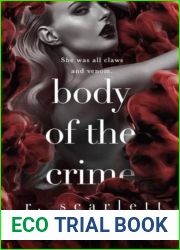 Body of The Crime (Blackest Gold, #2)