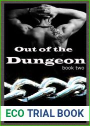 Out of the Dungeon (Dungeon #2)