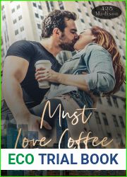 Must Love Coffee (A 425 Madison Novel, #1)