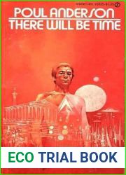 There Will Be Time