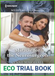 Miracle for the Neurosurgeon
