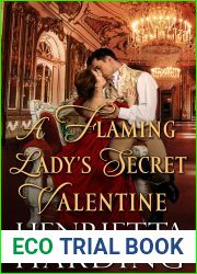 A Flaming Lady|s Secret Valentine: A Historical Regency Romance Novel